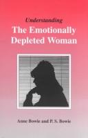 Cover of: Understanding the emotionally depleted woman