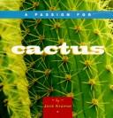 Cover of: A passion for cactus