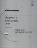 Cover of: Novell's GroupWise 4 administrator's guide