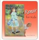 Cover of: Renoir for kids