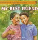 Cover of: My best friend by P. Mignon Hinds