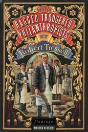 Cover of: The Ragged Trousered Philanthropists by Robert Tressell