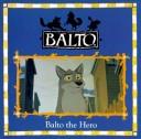 Cover of Balto the hero