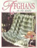 Cover of: Afghans on the double.