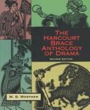 Cover of: The Harcourt Brace anthology of drama