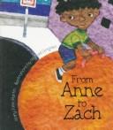 Cover of: From Anne to Zach