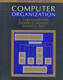 Cover of: Computer organization by V. Carl Hamacher, V. Carl Hamacher
