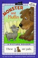Cover of: Monster and Muffin by Mary Pope Osborne