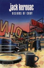 Cover of: Visions of Cody (Modern Classic) by Jack Kerouac
