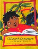 Cover of: Children's literature in the elementary school by Charlotte S. Huck ... [et al.].
