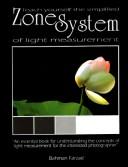 Cover of: Teach yourself the simplified zone system of light measurement