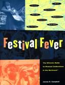 Cover of: Festival fever by James R. Campbell