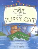 Cover of: The owl and the pussy cat by Edward Lear