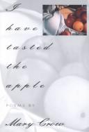 Cover of: I have tasted the apple: poems
