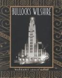 Cover of: Bullocks Wilshire by Margaret L. Davis