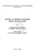 Cover of: Polska myśl polityczna w dzielnicy pruskiej w XIX w.: zbiór studiów