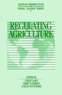 Cover of: Regulating agriculture