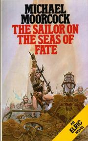 Cover of: The Sailor of the Seas of Fate by Michael Moorcock