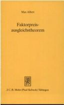 Das Faktorpreisausgleichstheorem by Max Albert