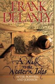 Cover of: A walk to the Western Isles by Frank Delaney