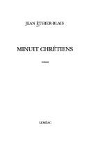 Cover of: Minuit chrétiens: roman