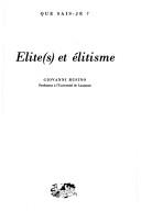 Cover of: Elite(s) et élitisme