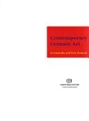 Cover of: Contemporary ceramic art in Australia and New Zealand