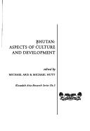 Cover of: Bhutan: aspects of culture and development