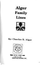 Alger Family Lines by Charles R. Alger