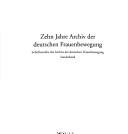 Cover of: Zehn Jahre Archiv der deutschen Frauenbewegung