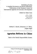 Cover of: Agrarian reform in China: back to the family responsibility system