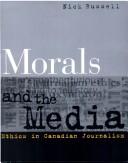 Morals and the media by Nicholas Russell