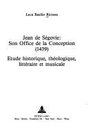 Jean de Ségovie by Luca Basilio Ricossa