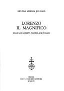 Cover of: Lorenzo il Magnifico: image and anxiety, politics and finance