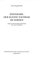 Cover of: Dänemark, der kleine Nachbar im Norden: Aspekte der deutsch-dänischen Beziehungen im 19. und 20. Jahrhundert