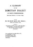 Cover of: A glossary of the Demetian dialect of North Pembrokeshire: with special reference to the Gwaun Valley