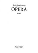 Cover of: Opera by Rolf Geissbühler