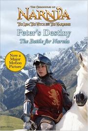 Cover of: Peter's Destiny: The Battle for Narnia
