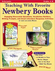 Teaching with favorite Newbery books by Lori Licciardo-Musso, Lori Licciardo Musso