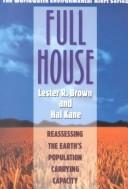 Cover of: Full house by Lester Russell Brown