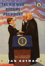 Cover of: The kid who became President