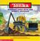 Cover of: Working hard with the mighty backhoe