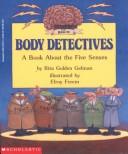 Cover of: Body detectives by Rita Golden Gelman