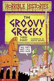 Groovy Greeks by Terry Deary