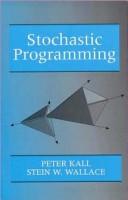 Stochastic programming by Peter Kall