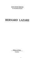 Bernard Lazare by Jean-Denis Bredin