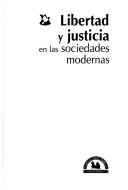 libertad-y-justicia-en-las-sociedades-modernas-cover