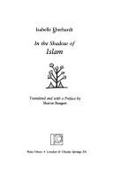 In the shadow of Islam by Isabelle Eberhardt