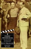 Cover of: Emeric Pressburger: the life and death of a screenwriter