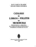 Cover of: Catálogo de libros y folletos en microfichas pertenecientes a la Biblioteca de la Unidad de Ciencias Sociales de la Universidad Autónoma de Yucatán